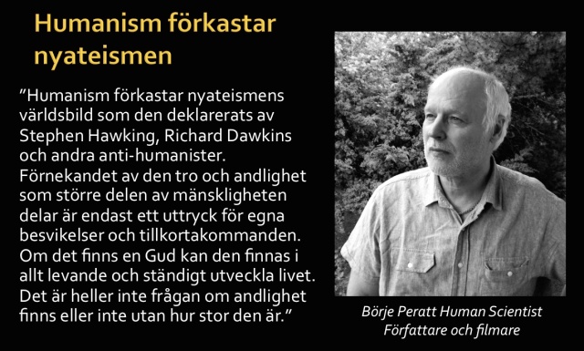 "Humanism förkastar nyateismen" - Börje Peratt